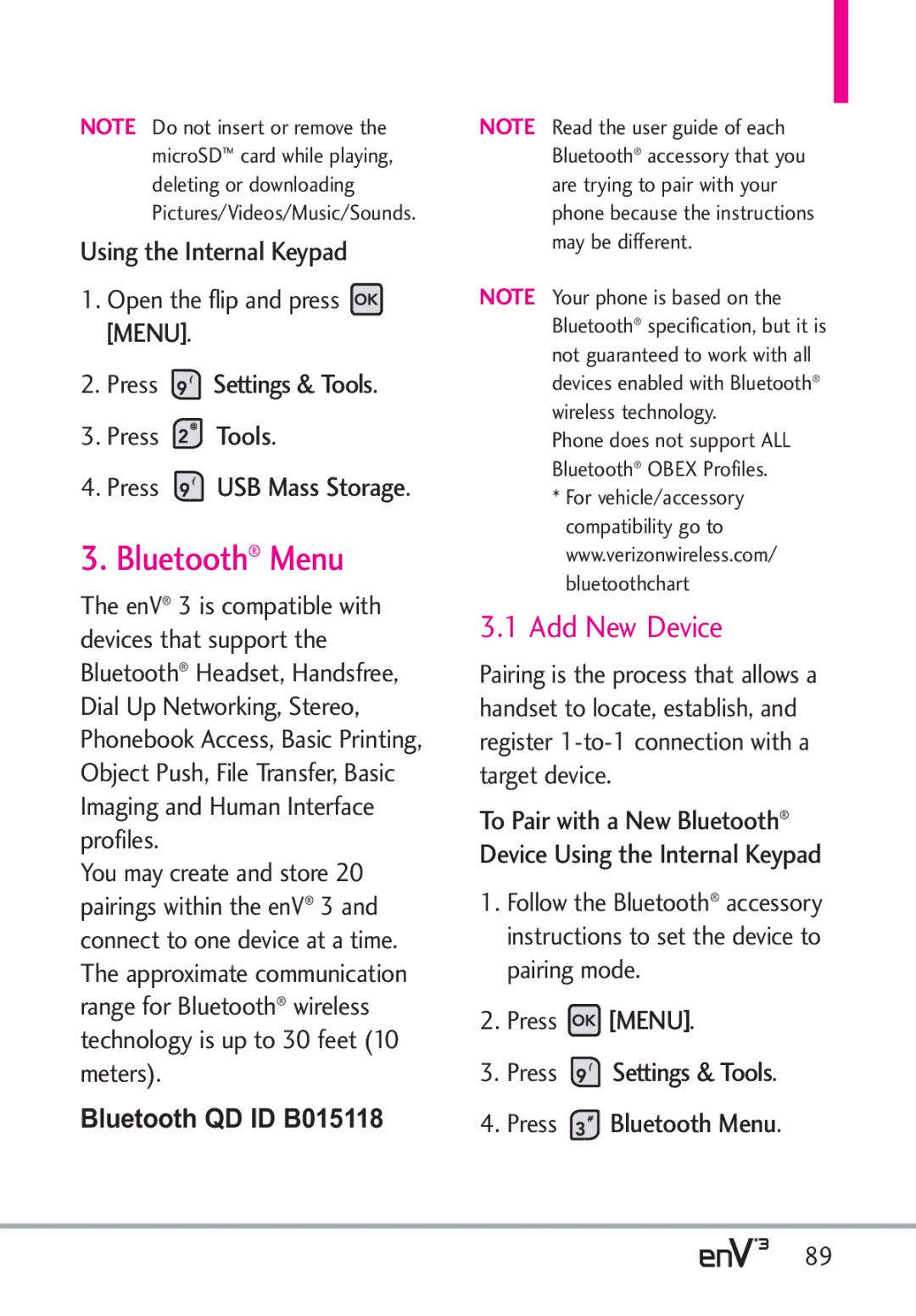 LG Electronics enV3, VX9200Maroon Add New Device, Press USB Mass Storage, Press Settings & Tools Press Bluetooth Menu 