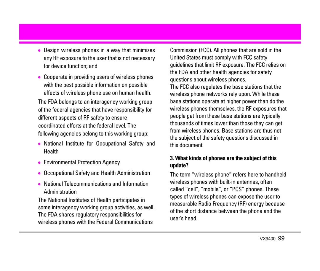 LG Electronics VX9400 manual What kinds of phones are the subject of this update? 