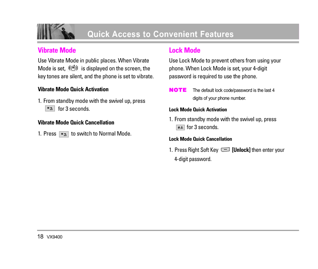 LG Electronics VX9400 manual Quick Access to Convenient Features, Lock Mode, Vibrate Mode Quick Activation 