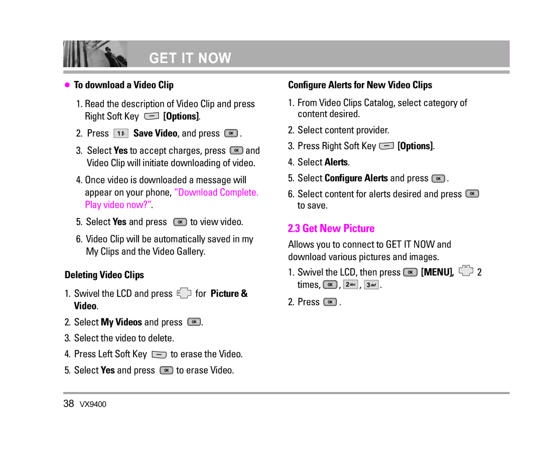 LG Electronics VX9400 manual Get New Picture, To download a Video Clip, Deleting Video Clips 