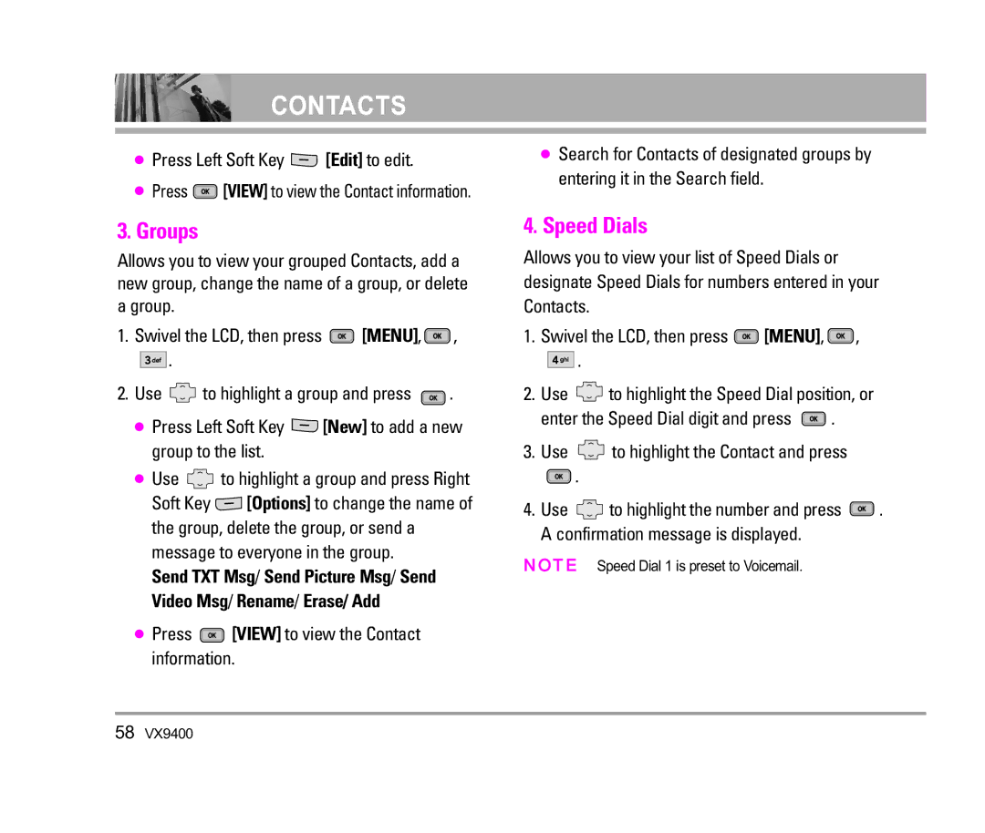 LG Electronics VX9400 Groups, Speed Dials, Press Left Soft Key Edit to edit, Press View to view the Contact information 