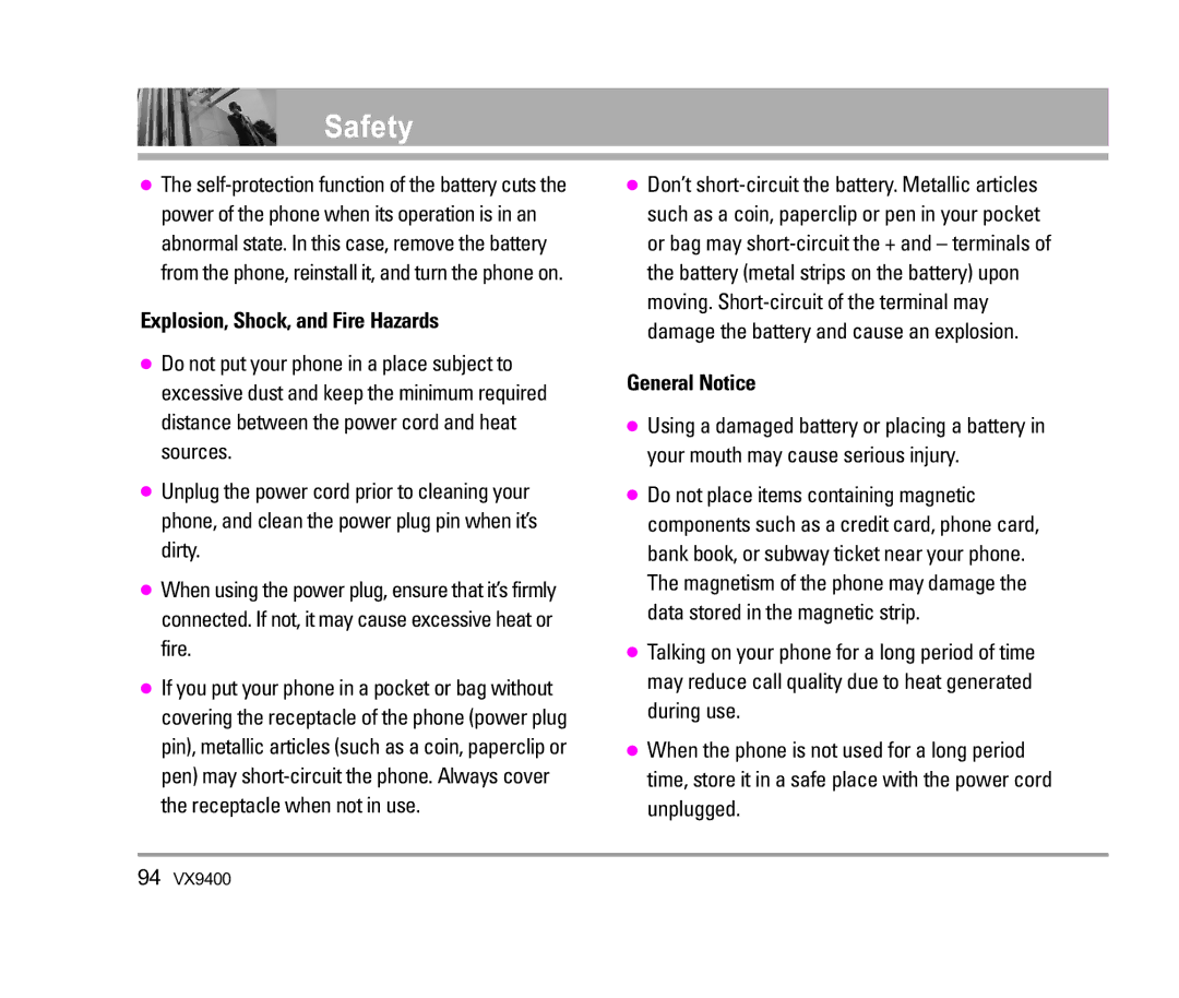 LG Electronics VX9400 manual Explosion, Shock, and Fire Hazards, General Notice 