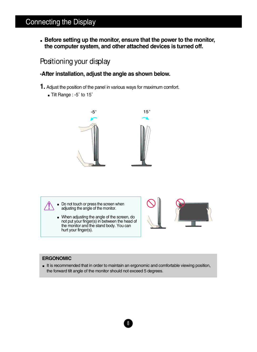 LG Electronics W2046T, W1946TN, W1946SN, W2346S, W2346T, W2246S, W2246T, W2046S manual Positioning your display, Ergonomic 