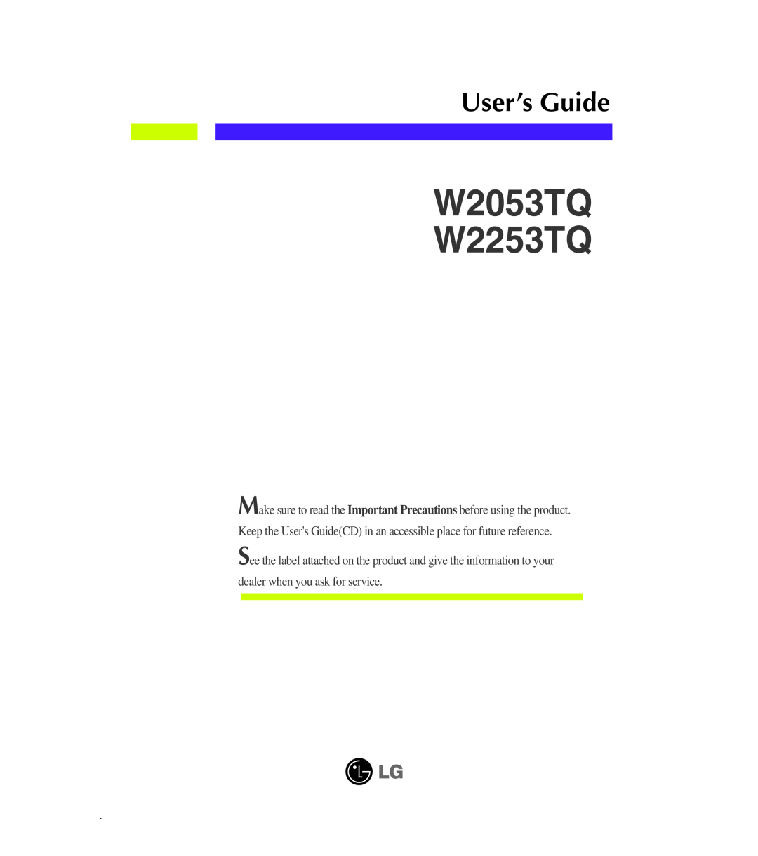 LG Electronics manual W2053TQ W2253TQ, User’s Guide 