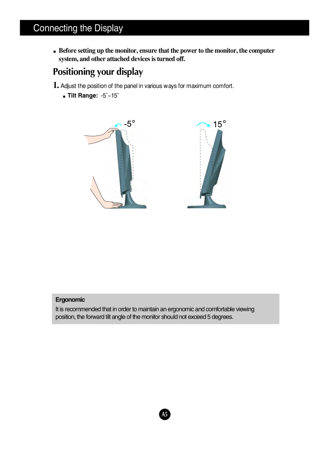 LG Electronics W2253V, W2353V manual Positioning your display, Tilt Range -5˚~15˚ Ergonomic 