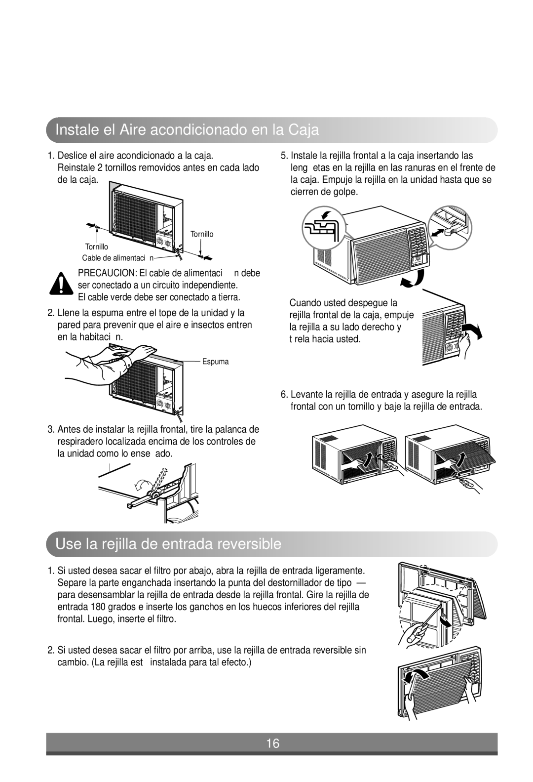 LG Electronics W121CA TSC2, W242CA TSN0 Instale el Aire acondicionado en la Caja, Use la rejilla de entrada reversible 