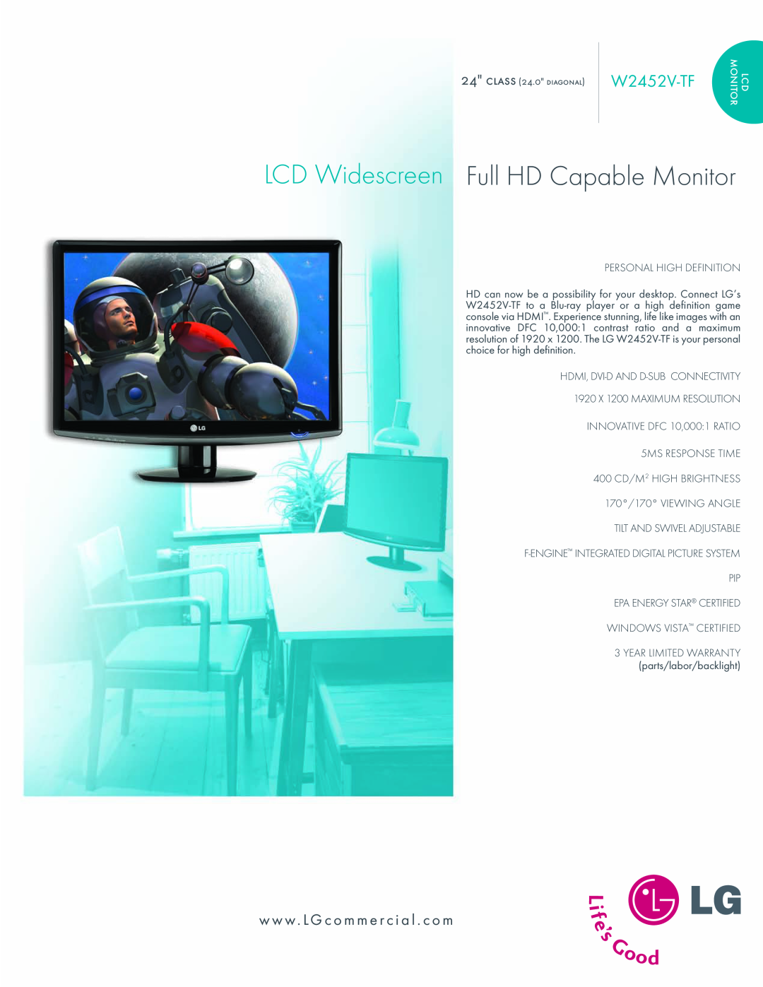 LG Electronics W2452V-TF warranty lcd monitor, class 24.0 diagonal, Windows Vista Certified, w ww. LGcom m er cia l.c om 