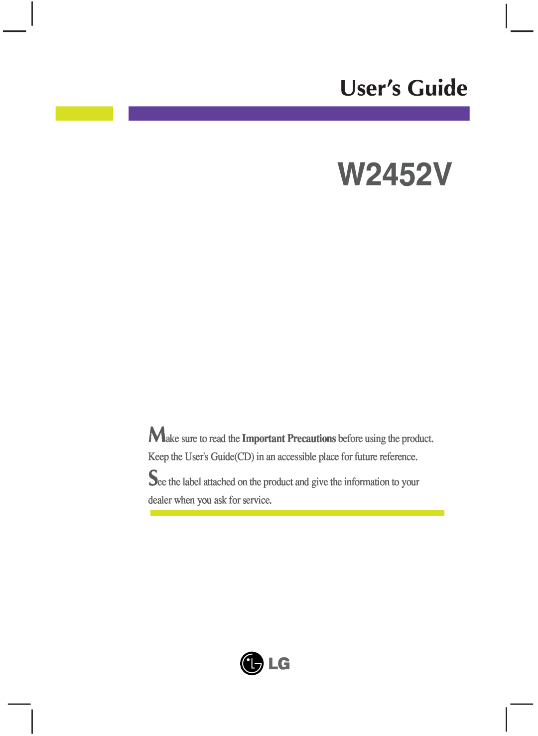 LG Electronics W2452V manual User’s Guide 