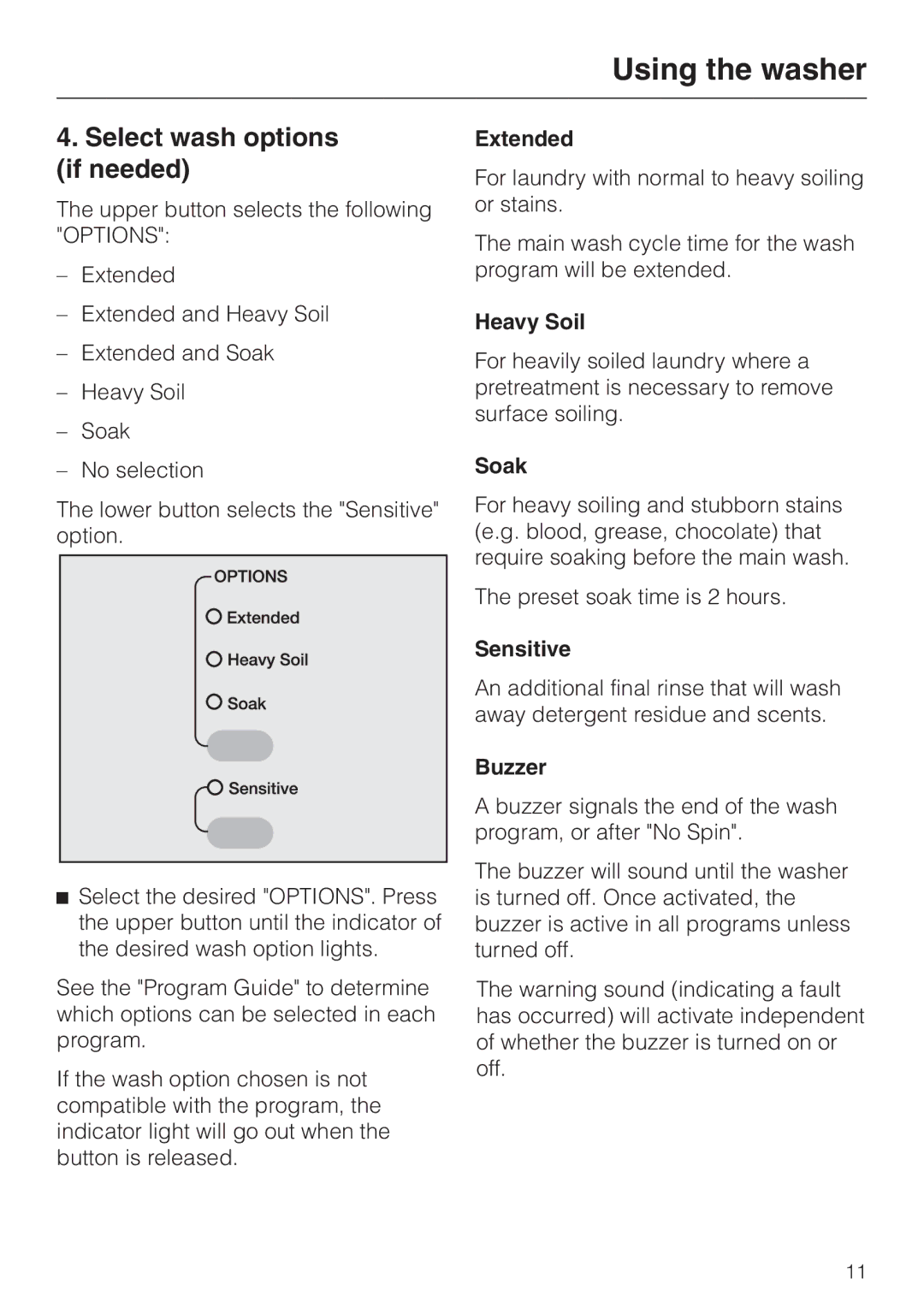 LG Electronics Washer W1119 operating instructions Select wash options if needed 