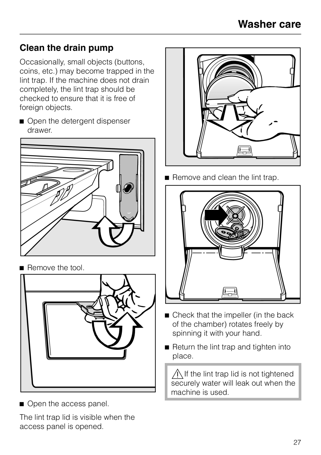 LG Electronics Washer W1119 operating instructions Clean the drain pump, Remove the tool, Remove and clean the lint trap 