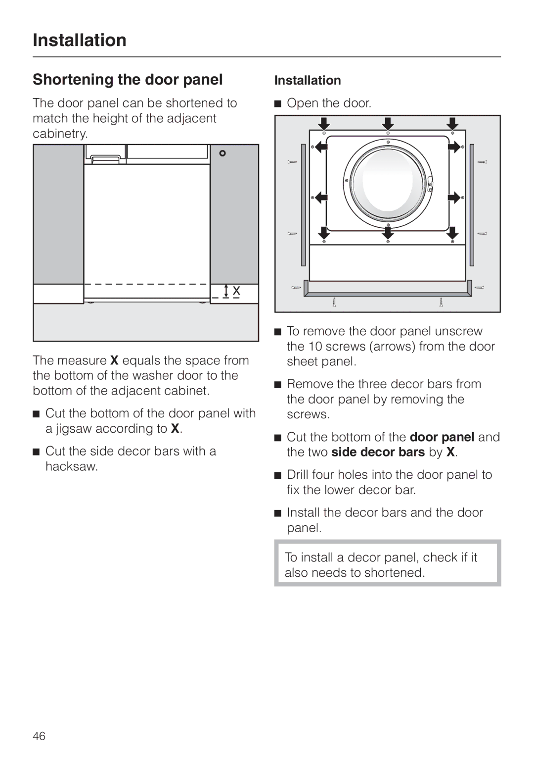 LG Electronics Washer W1119 operating instructions Shortening the door panel, Installation, Open the door 