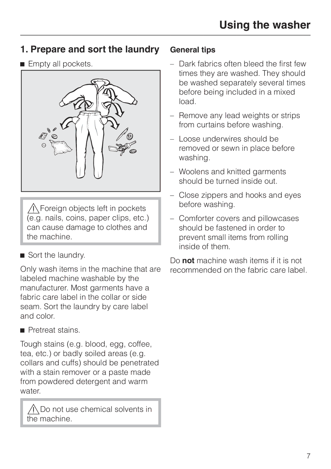 LG Electronics Washer W1119 operating instructions Using the washer, Prepare and sort the laundry, General tips 