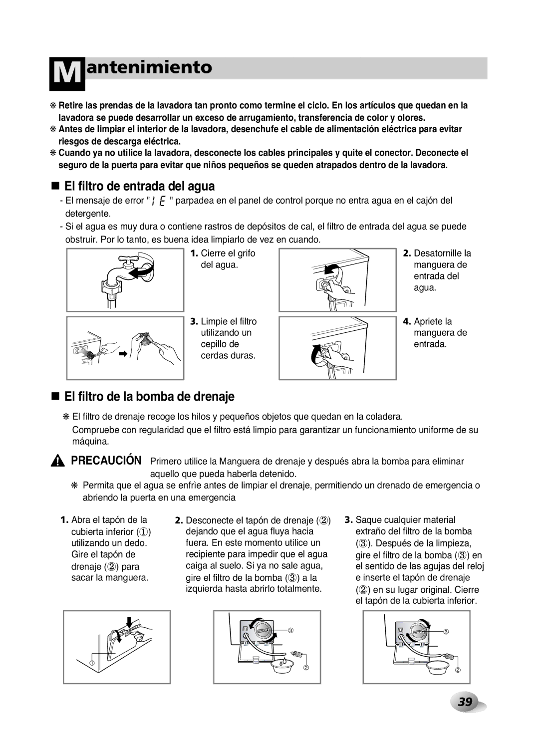 LG Electronics WD-10587BD owner manual Antenimiento, El filtro de entrada del agua, El filtro de la bomba de drenaje 