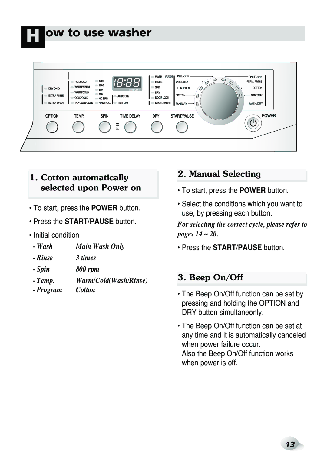 LG Electronics WD-3274RHD Ow to use washer, Cotton automatically selected upon Power on, Manual Selecting, Beep On/Off 