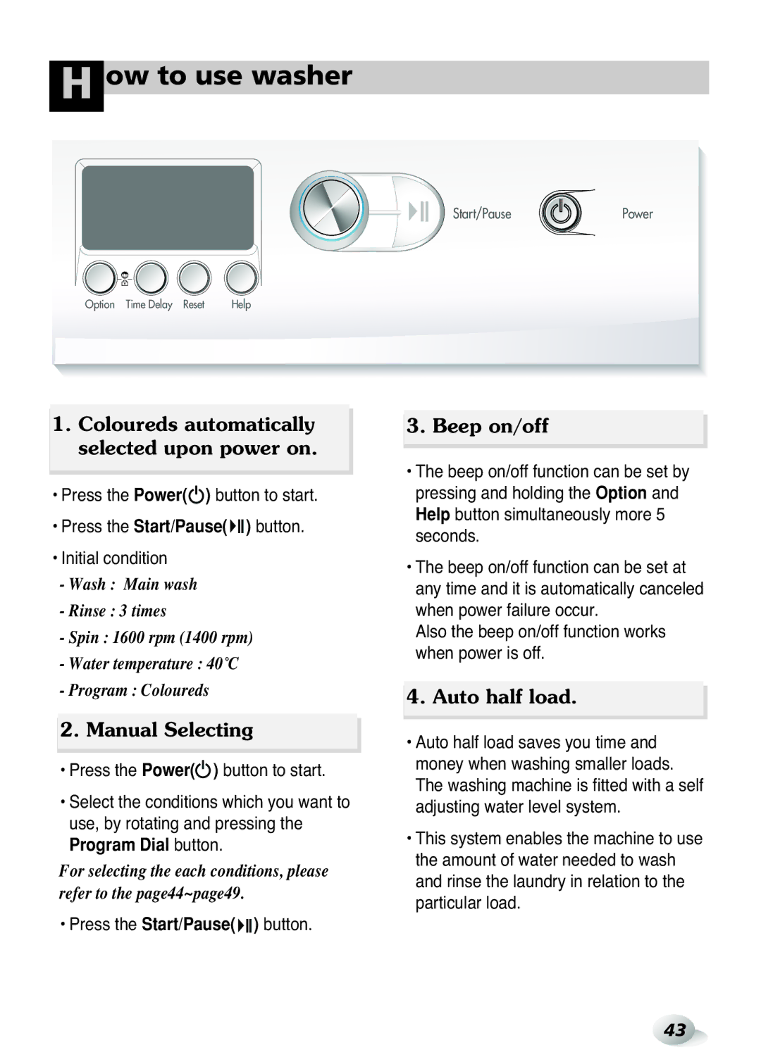 LG Electronics WD(M)-14105FD Ow to use washer, Coloureds automatically selected upon power on, Manual Selecting 