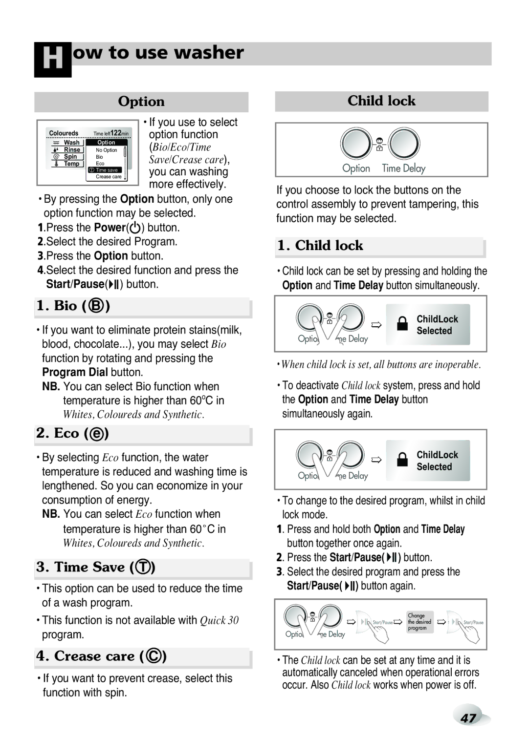 LG Electronics WD(M)-14105FD, WD(M)-16105FD, WD(M)-16100FD Option, Child lock, Bio B, Eco e, Time Save T, Crease care C 