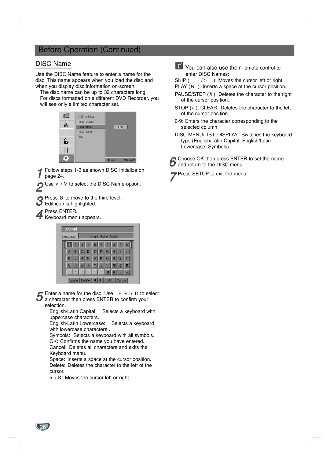 LG Electronics XBR342 owner manual Disc Name, Follow steps 1-3 as shown Disc Initialize on 