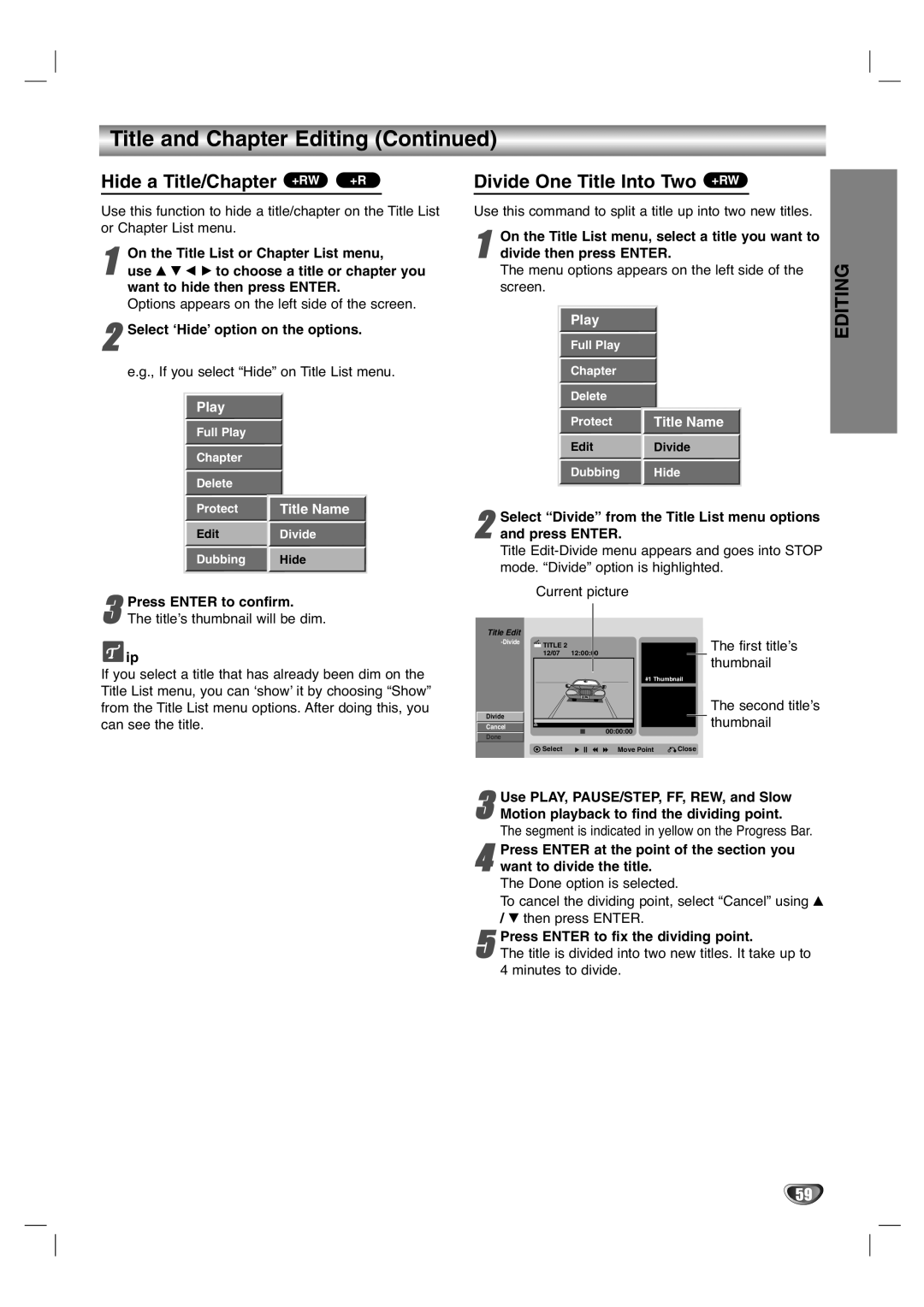 LG Electronics XBR446 owner manual Divide One Title Into Two +RW, Select ‘Hide’ option on the options 