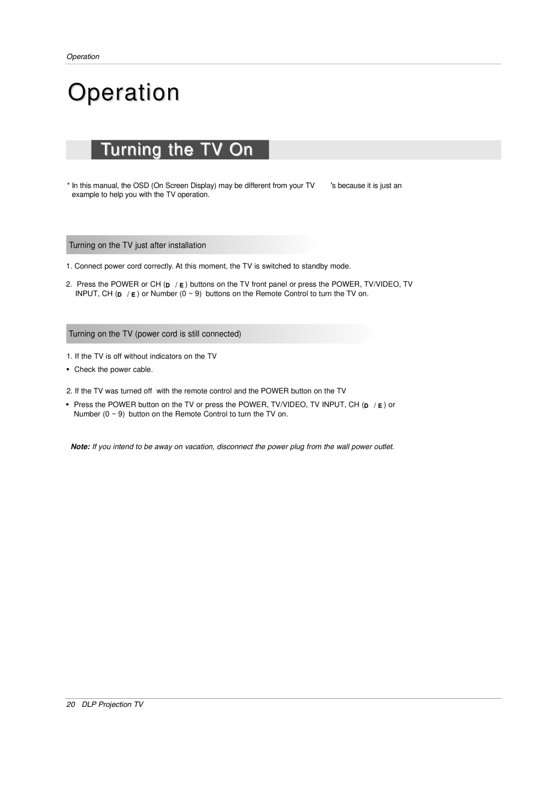 LG Electronics Z52SZ80, Z44SZ80 warranty Operation, Turning the TV On, Turning on the TV just after installation 