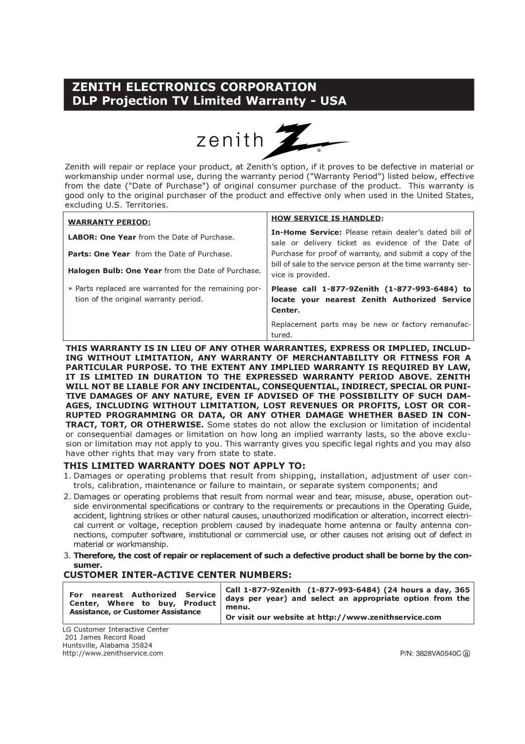 LG Electronics Z52SZ80, Z44SZ80 warranty Zenith Electronics Corporation 