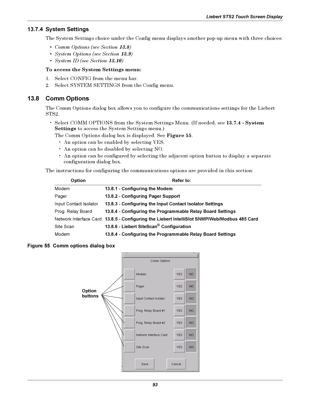 Liebert 100-1000A user manual Comm Options, To access the System Settings menu, Option buttons 