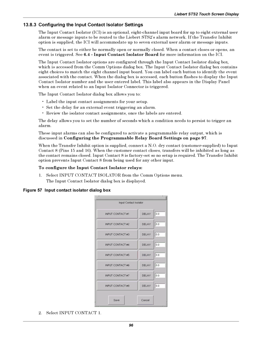 Liebert 100-1000A Configuring the Input Contact Isolator Settings, To configure the Input Contact Isolator relays 