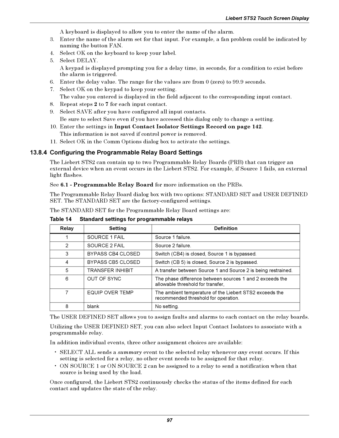 Liebert 100-1000A Configuring the Programmable Relay Board Settings, Standard settings for programmable relays 