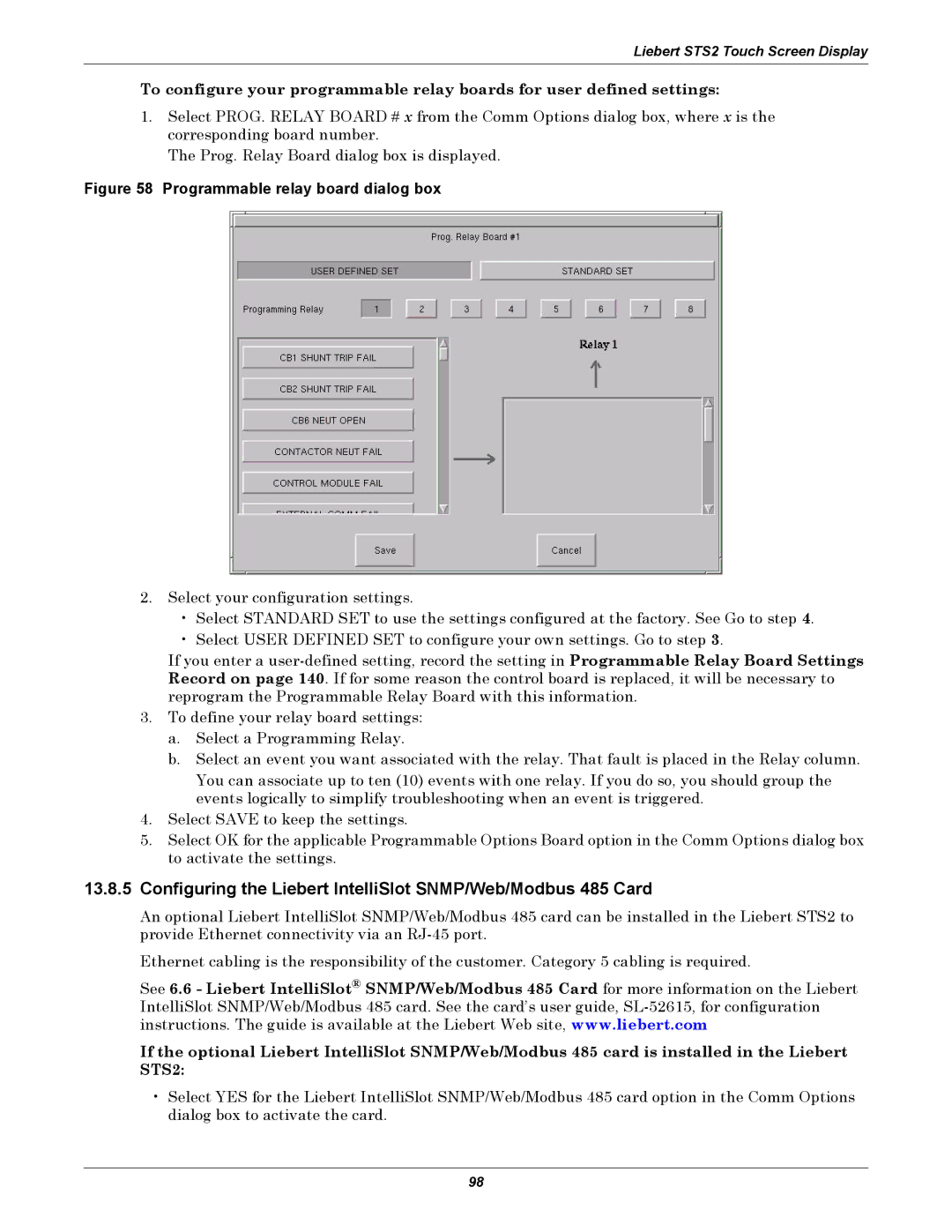 Liebert 100-1000A user manual Configuring the Liebert IntelliSlot SNMP/Web/Modbus 485 Card 