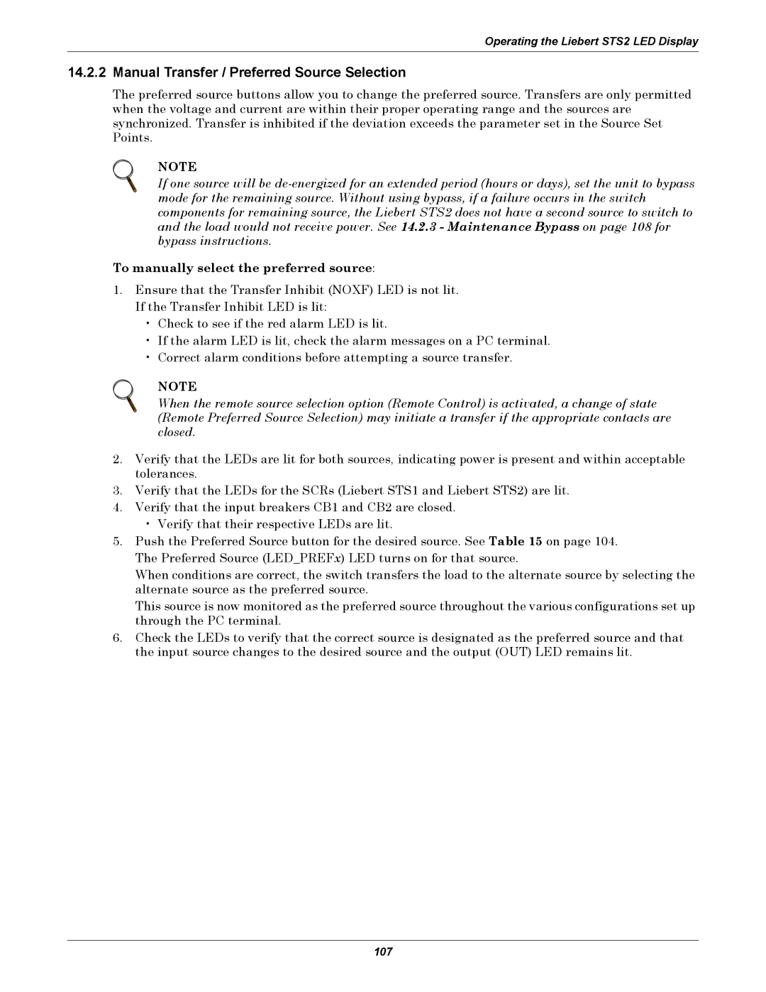 Liebert 100-1000A user manual Manual Transfer / Preferred Source Selection, To manually select the preferred source 