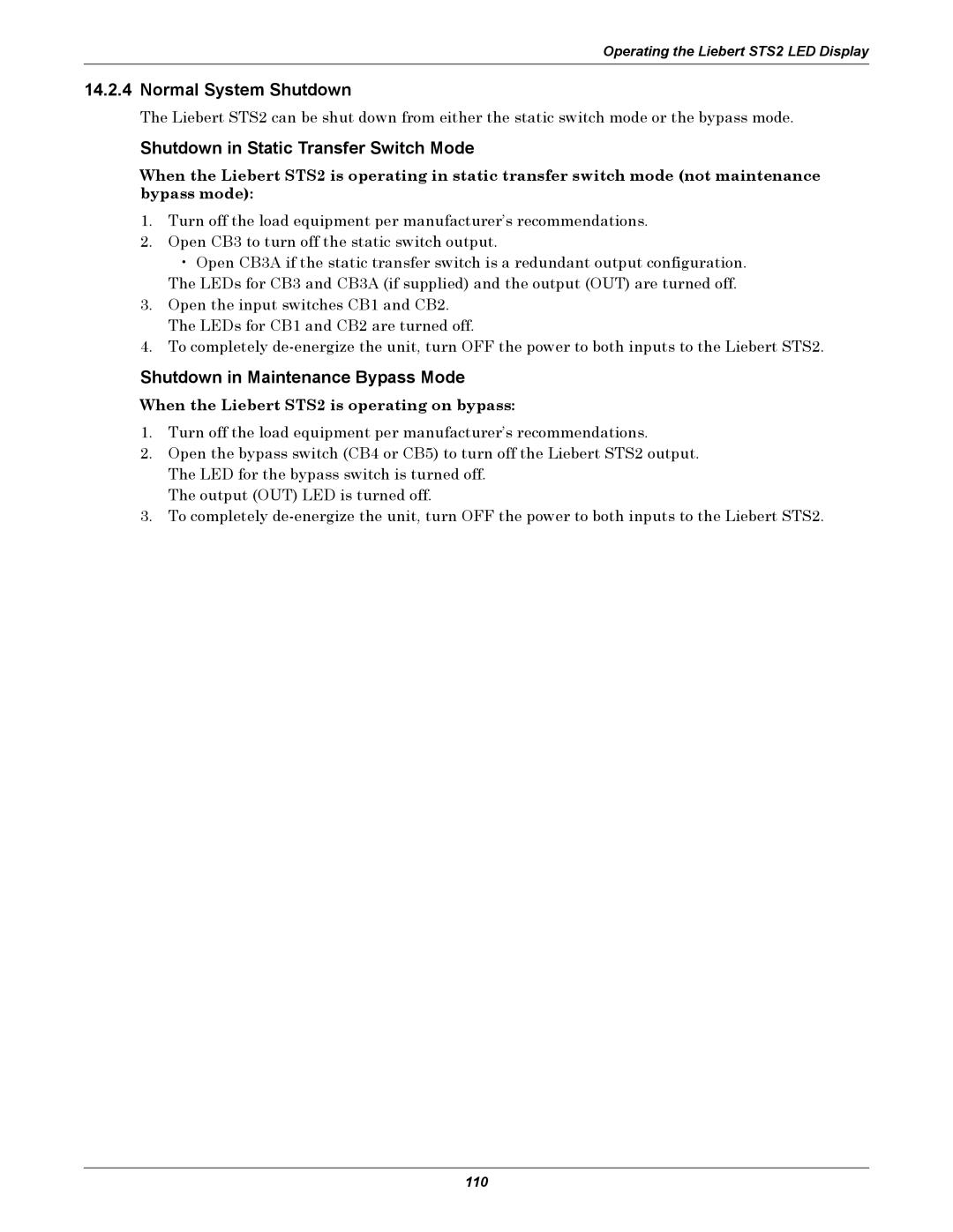 Liebert 100-1000A user manual Normal System Shutdown, When the Liebert STS2 is operating on bypass 