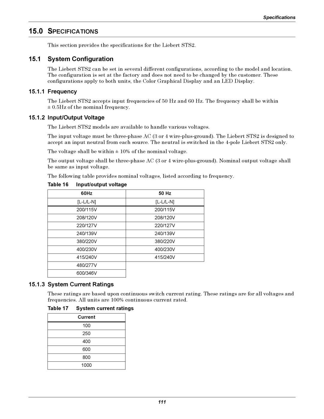 Liebert 100-1000A System Configuration, Specifications, Frequency, Input/Output Voltage, System Current Ratings 