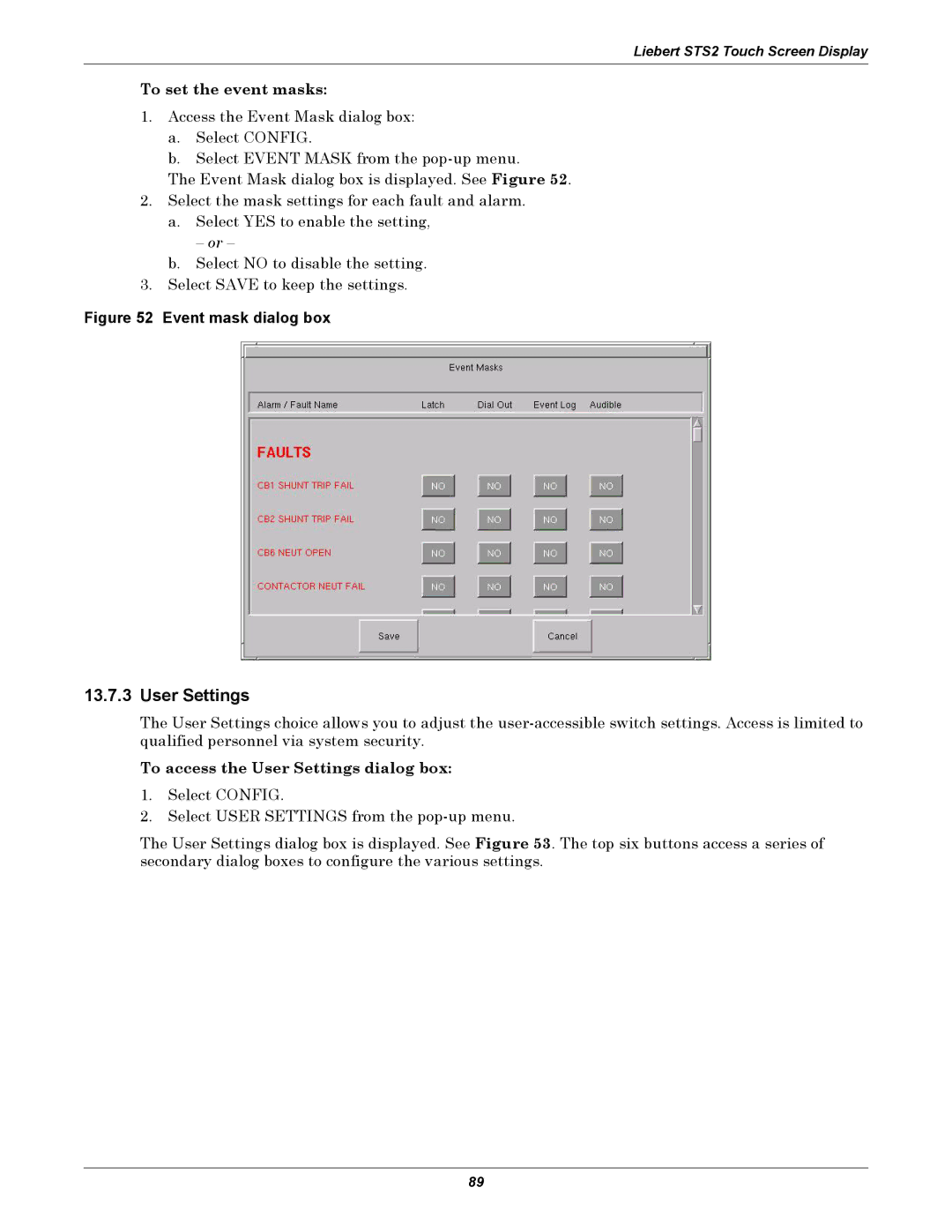 Liebert 100-1000A user manual To set the event masks, To access the User Settings dialog box 