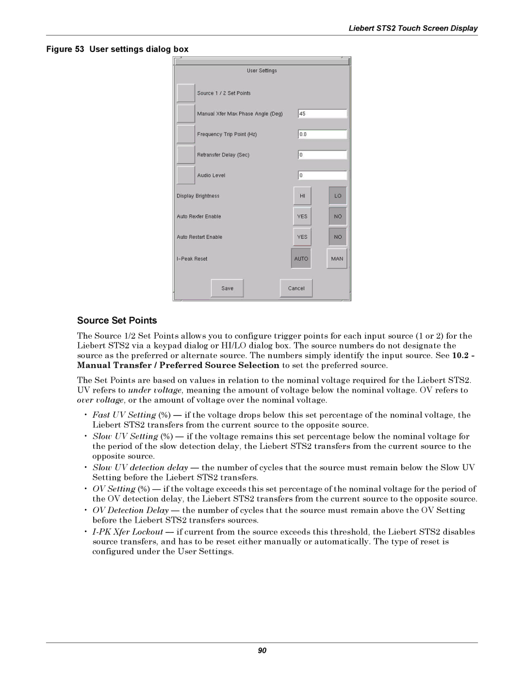 Liebert 100-1000A user manual Source Set Points, User settings dialog box 