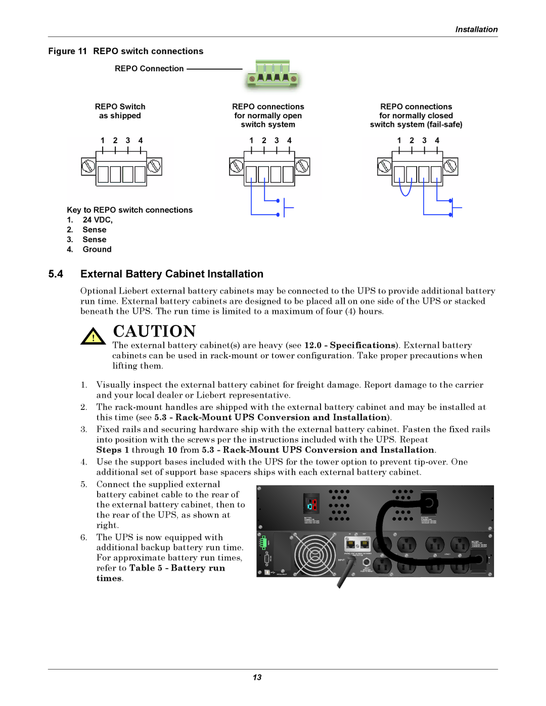 Liebert 1000 - 3000VA 60 Hz 120V user manual External Battery Cabinet Installation, Repo switch connections 