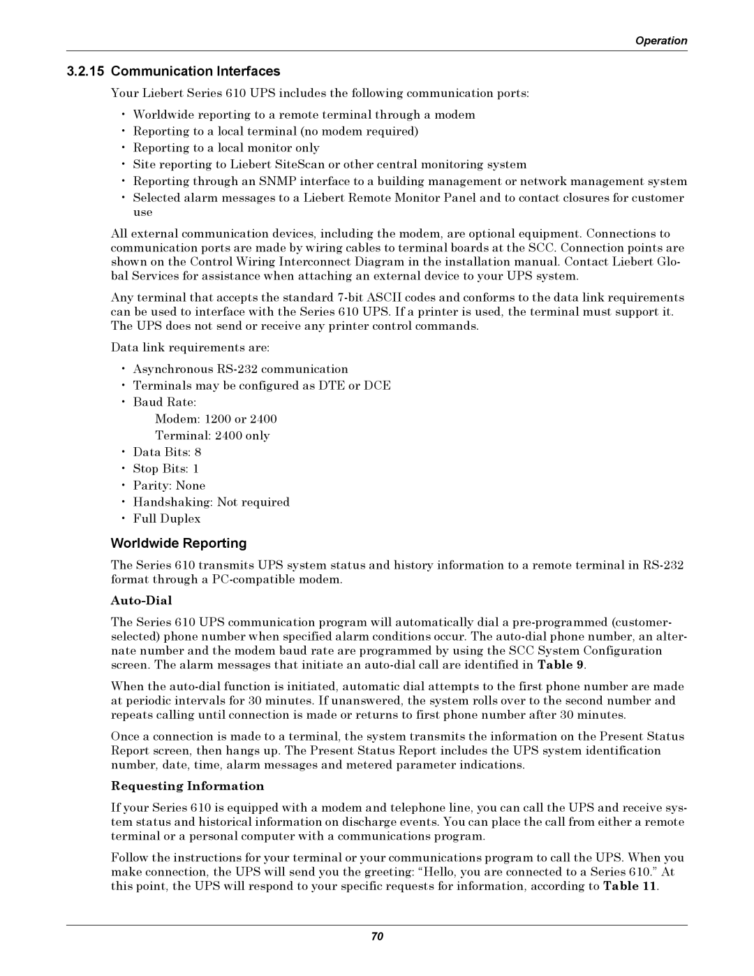 Liebert 1000kVA manual Communication Interfaces, Worldwide Reporting, Auto-Dial, Requesting Information 