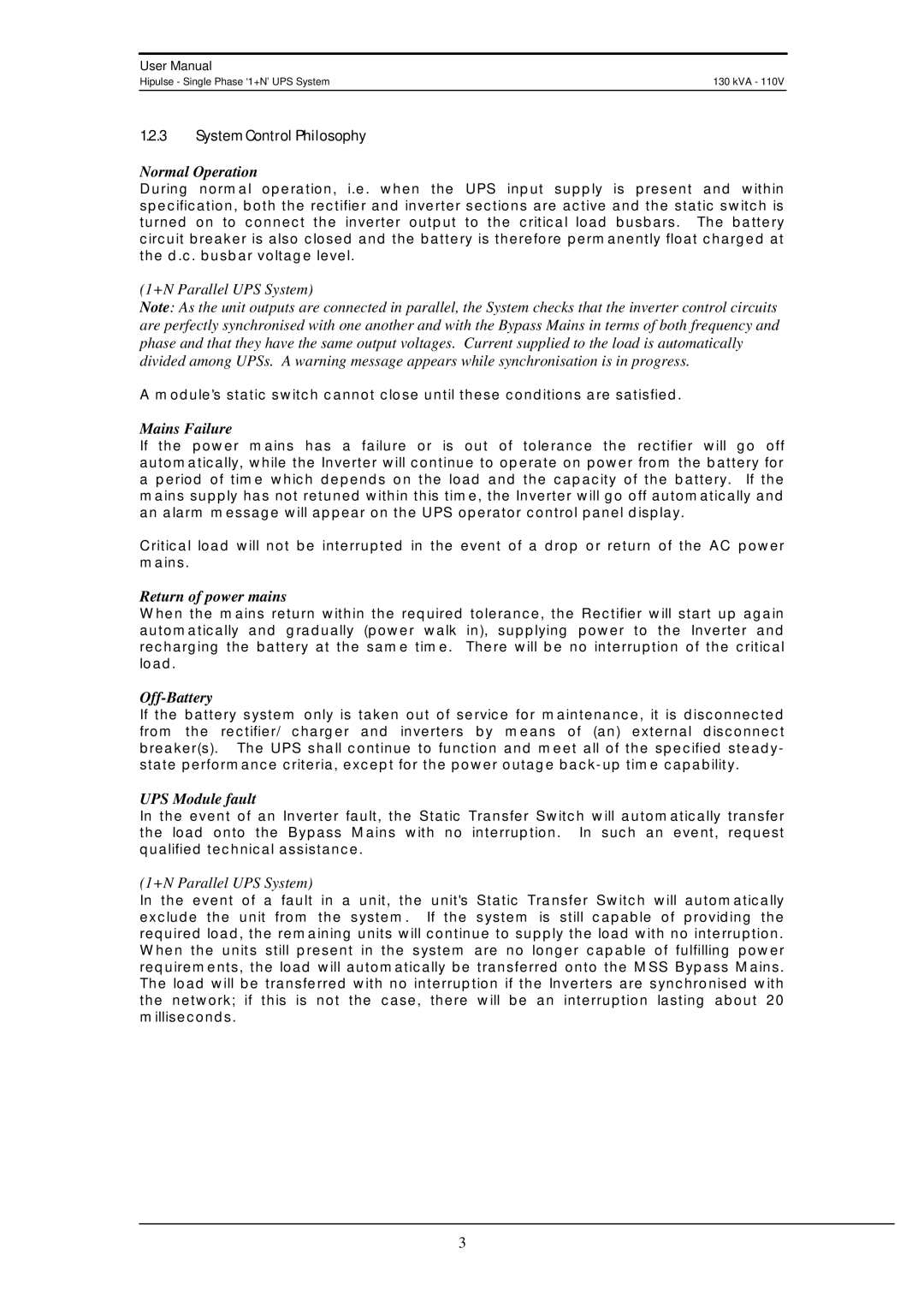 Liebert 130 kVA user manual Normal Operation, Mains Failure, Return of power mains, Off-Battery, UPS Module fault 