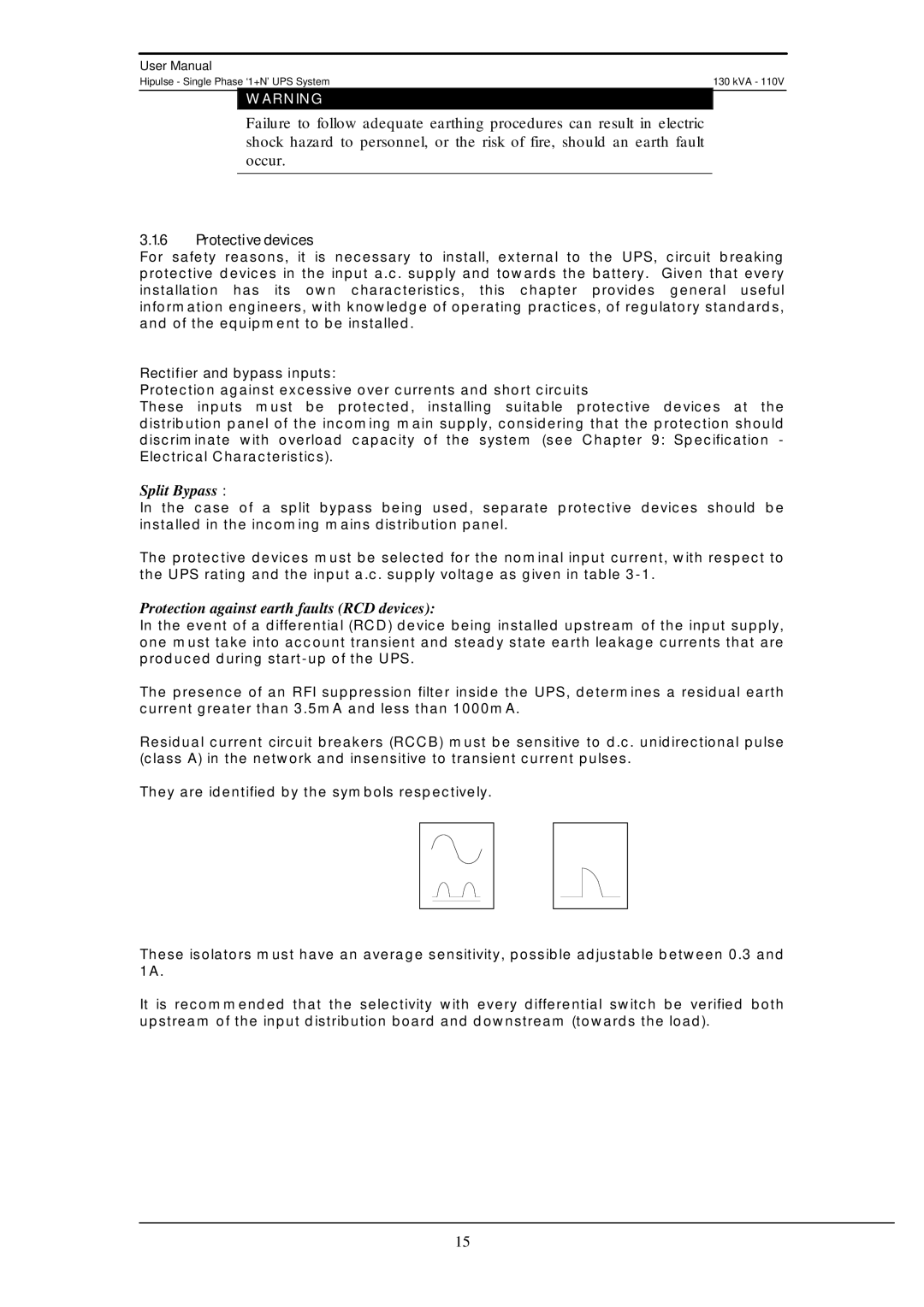 Liebert 130 kVA user manual Protective devices, Split Bypass, Protection against earth faults RCD devices 