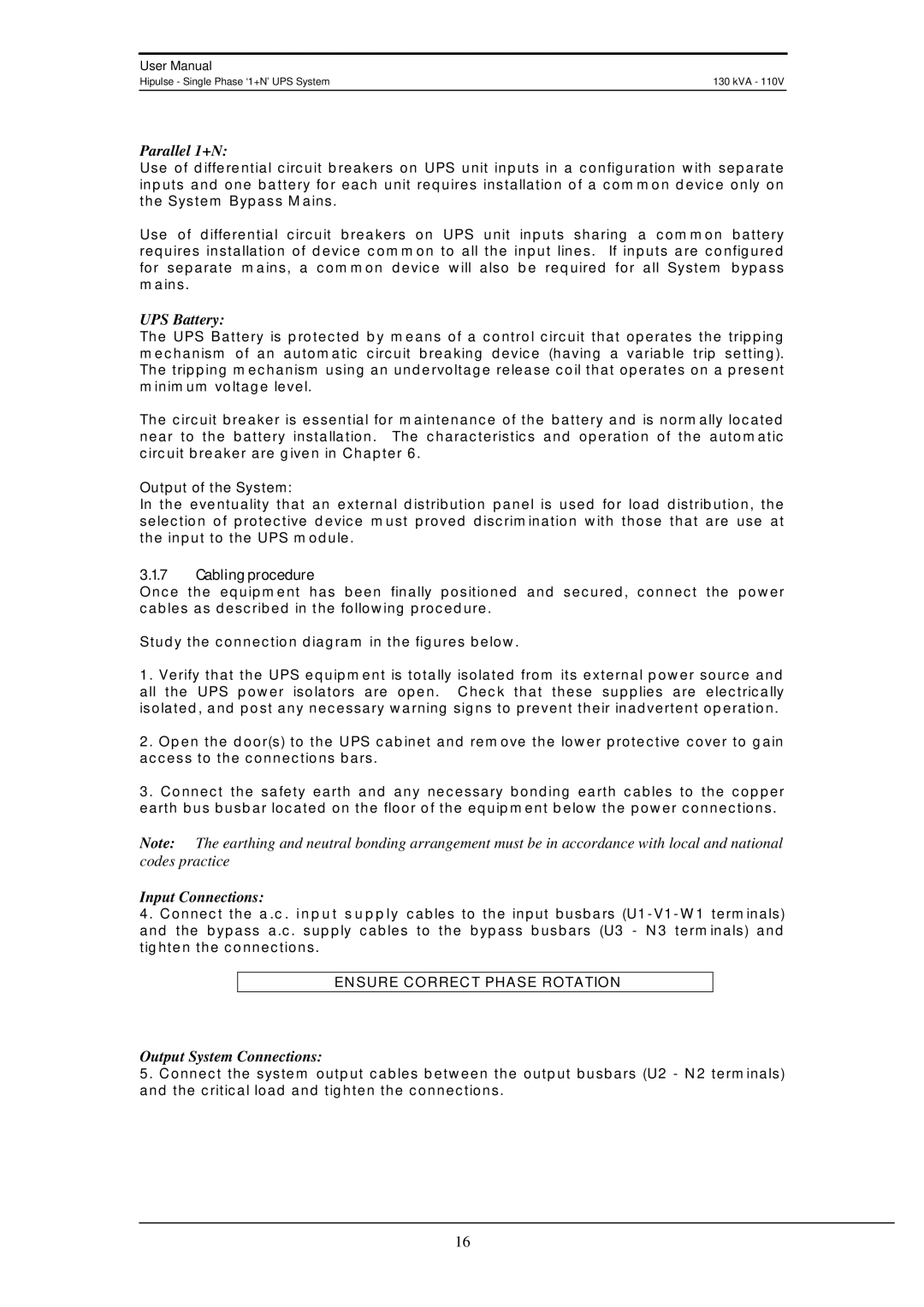 Liebert 130 kVA user manual Parallel 1+N, UPS Battery, Cabling procedure, Input Connections, Output System Connections 