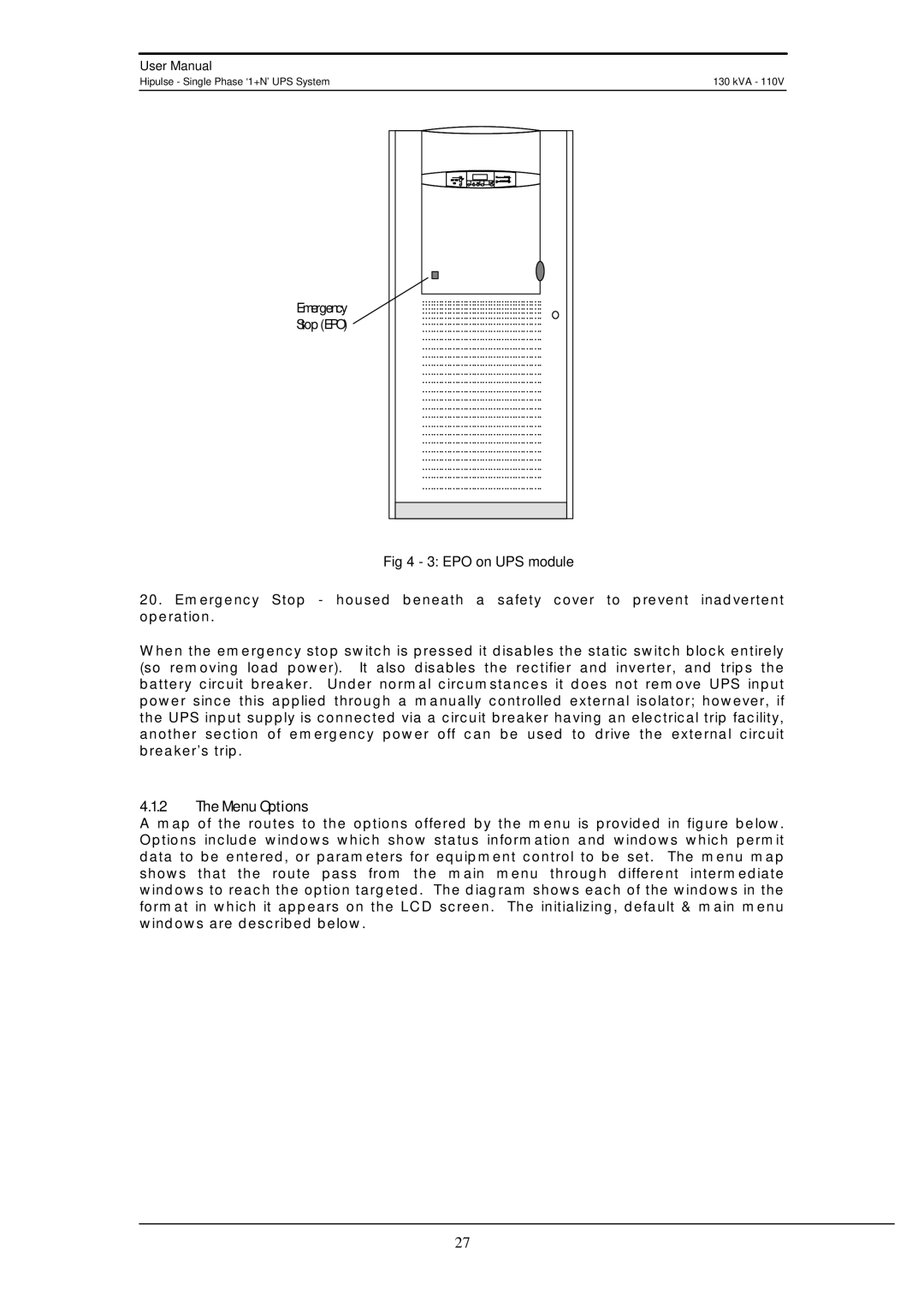 Liebert 130 kVA user manual EPO on UPS module, Menu Options 