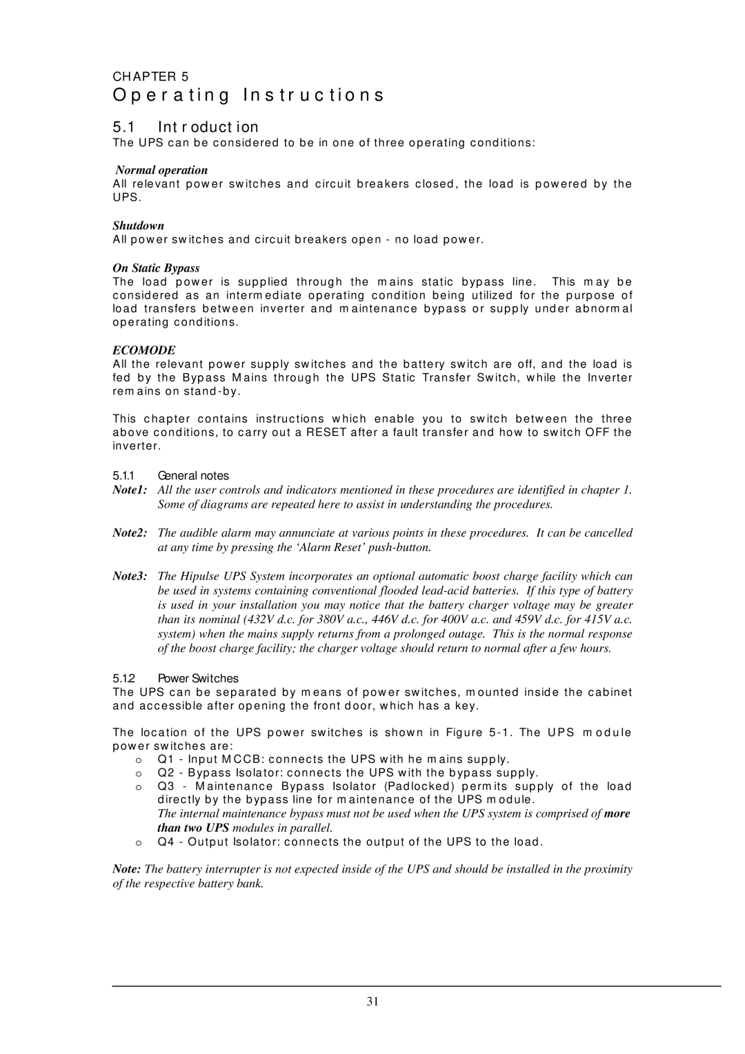 Liebert 130 kVA user manual Shutdown, On Static Bypass, General notes Power Switches 