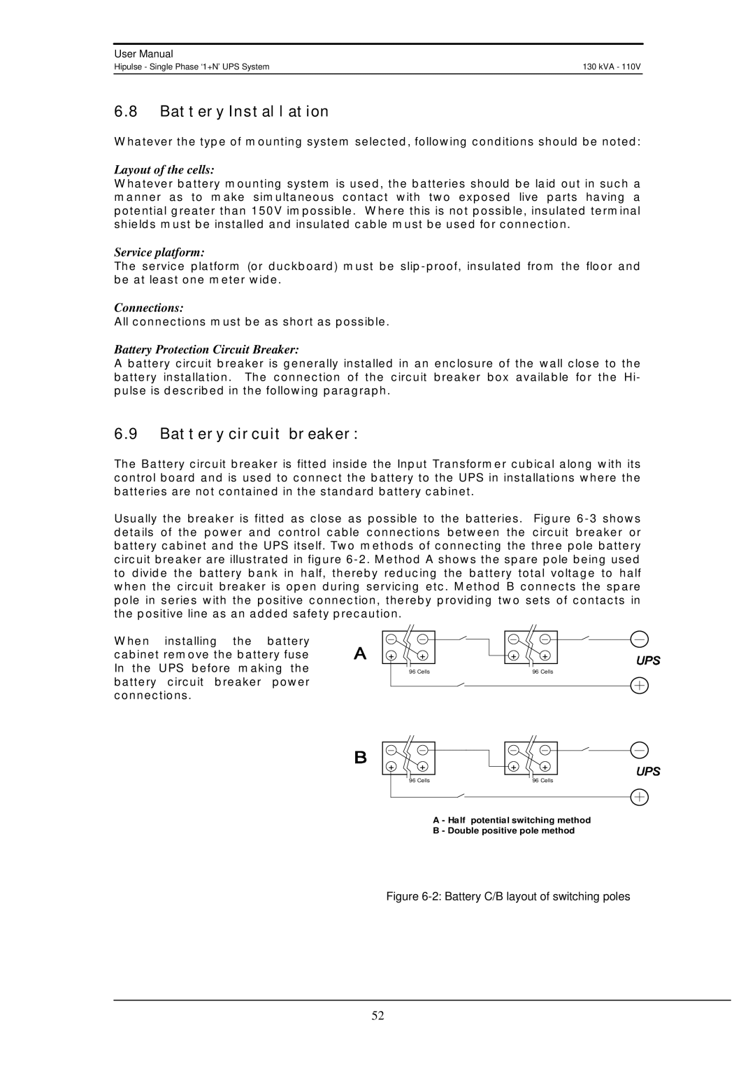 Liebert 130 kVA user manual Battery Installation, Battery circuit breaker 