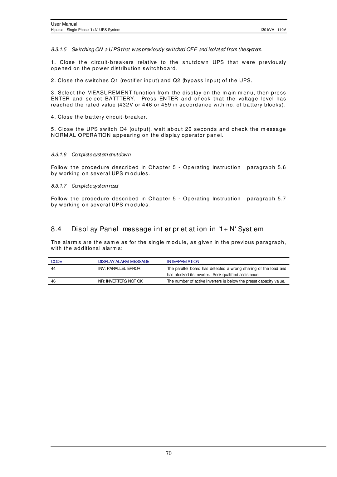 Liebert 130 kVA user manual Display Panel message interpretation in 1+N System, Complete system shutdown 