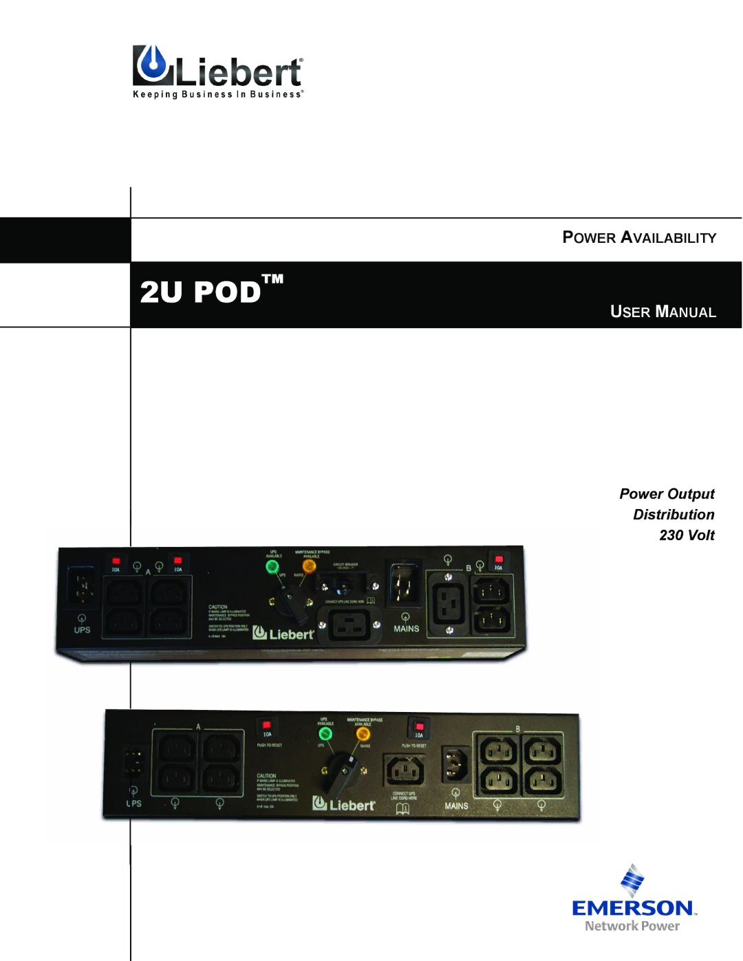 Liebert user manual 2U POD 