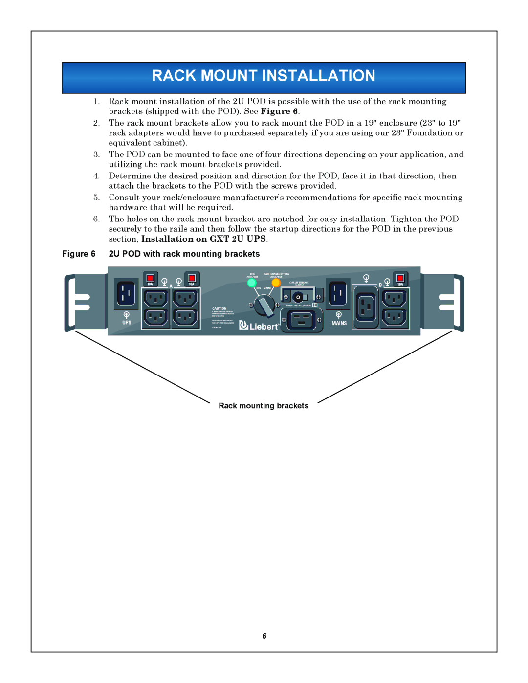 Liebert 2U user manual Rack Mount Installation, 10A 