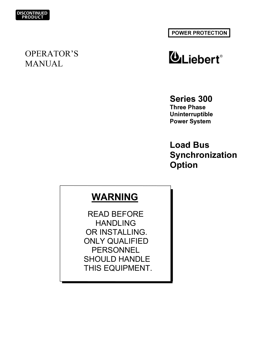 Liebert 300 manual Series 