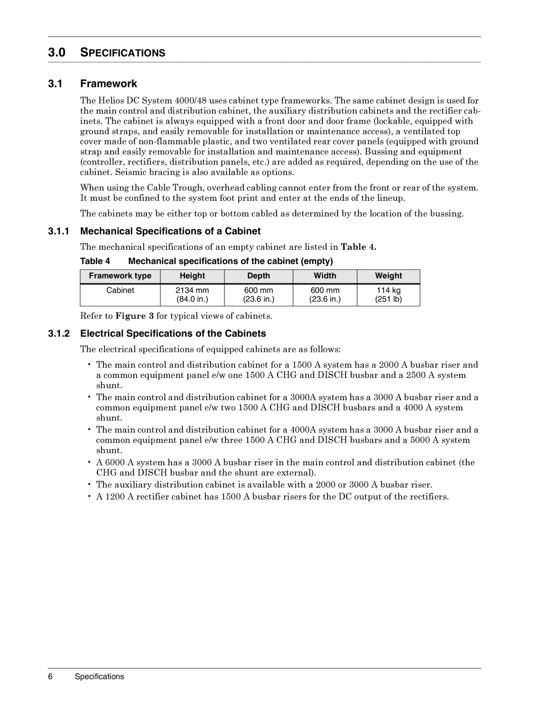 Liebert 3000, 4000, 6000 A Framework, Mechanical Specifications of a Cabinet, Electrical Specifications of the Cabinets 