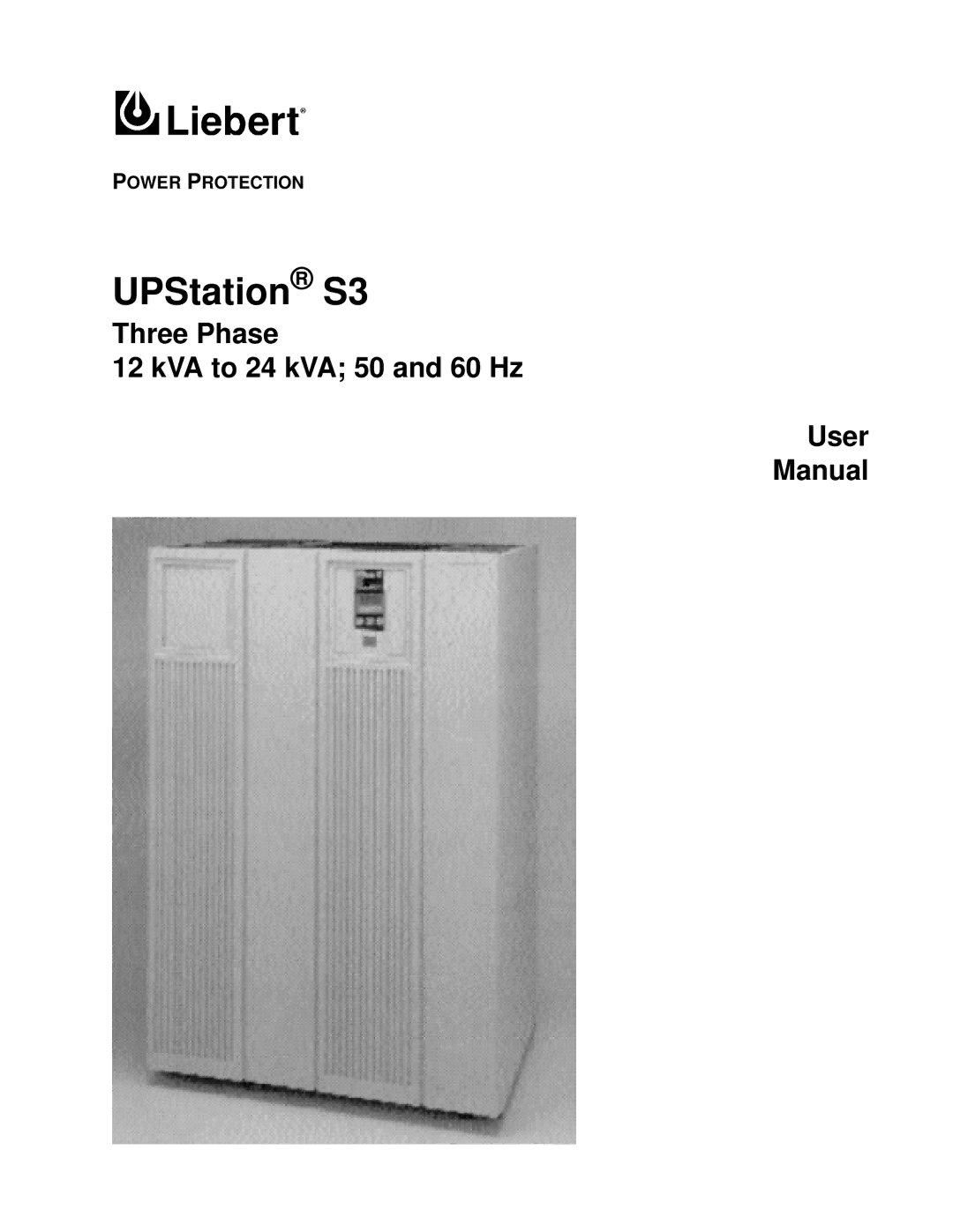 Liebert 50 and 60 Hz user manual UPStation S3 