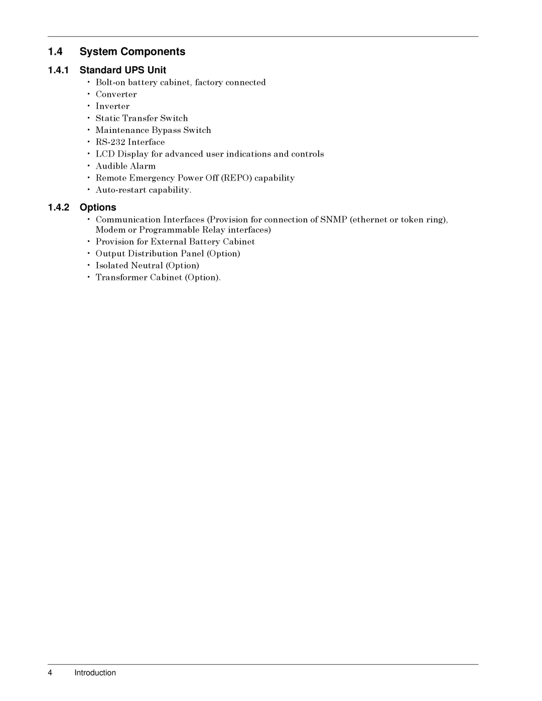 Liebert 50 and 60 Hz, S3 System Components, Standard UPS Unit, Options, ‡ %ROWðRQýEDWWHU\ýFDELQHWñýIDFWRU\ýFRQQHFWHG 