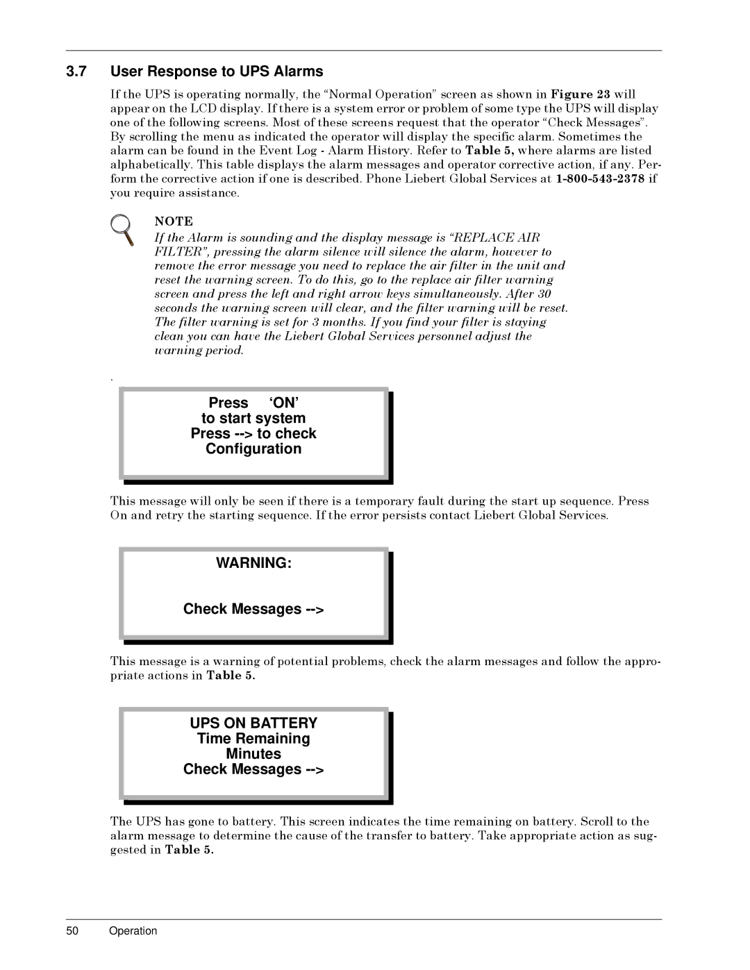 Liebert 50 and 60 Hz User Response to UPS Alarms, Press ‘ON’ To start system Press -- to check, Check Messages, Minutes 