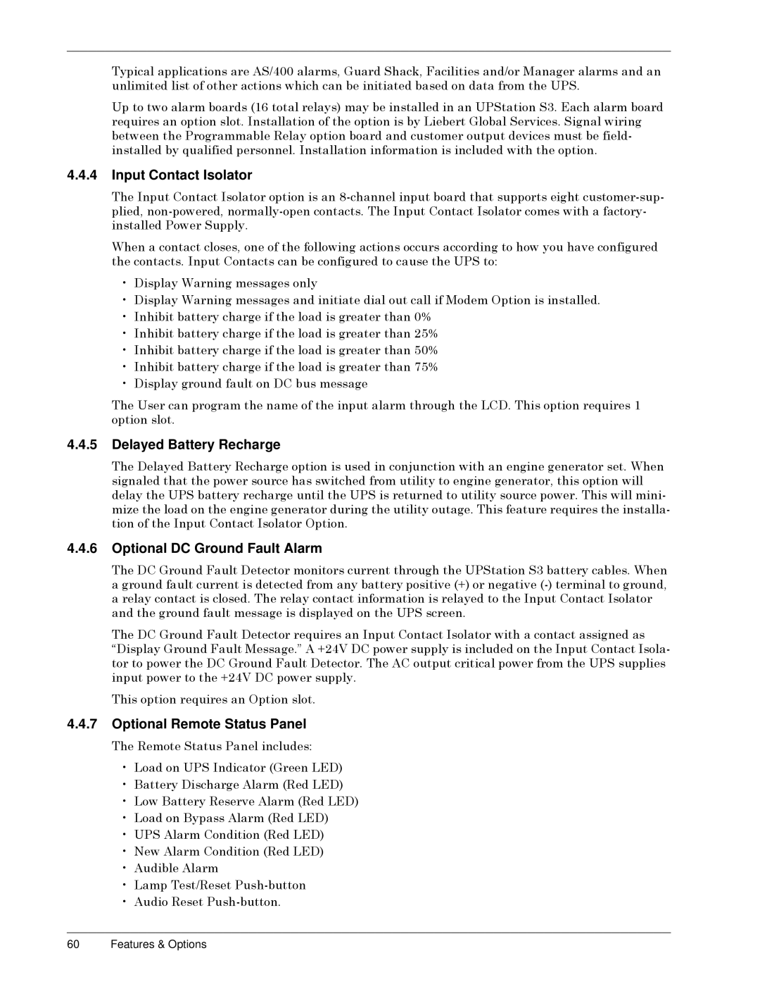 Liebert 50 and 60 Hz, S3 user manual Input Contact Isolator, Delayed Battery Recharge, Optional DC Ground Fault Alarm 